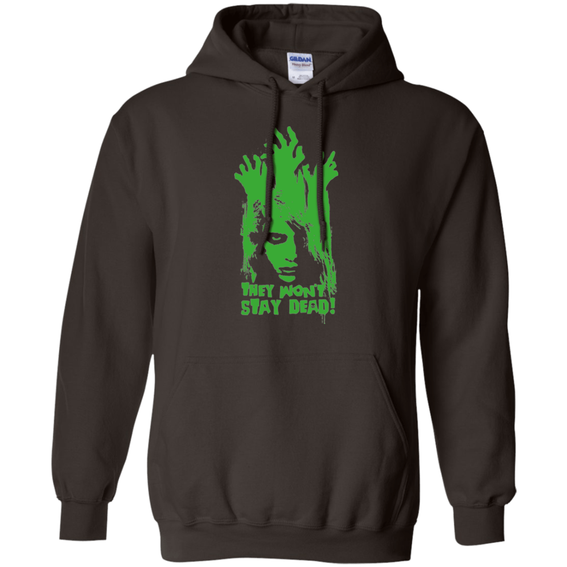 Sweatshirts Dark Chocolate / Small They Wont Stay Dead Pullover Hoodie