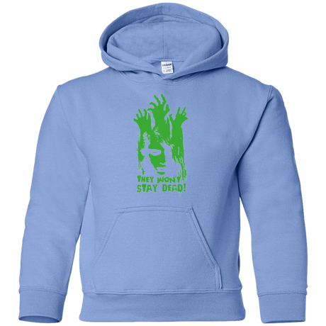 Sweatshirts Carolina Blue / YS They Wont Stay Dead Youth Hoodie