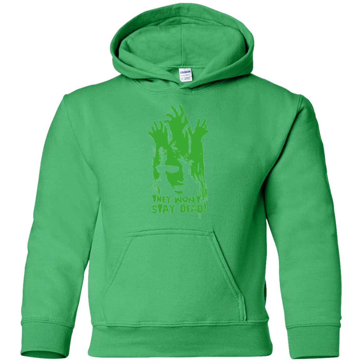 Sweatshirts Irish Green / YS They Wont Stay Dead Youth Hoodie
