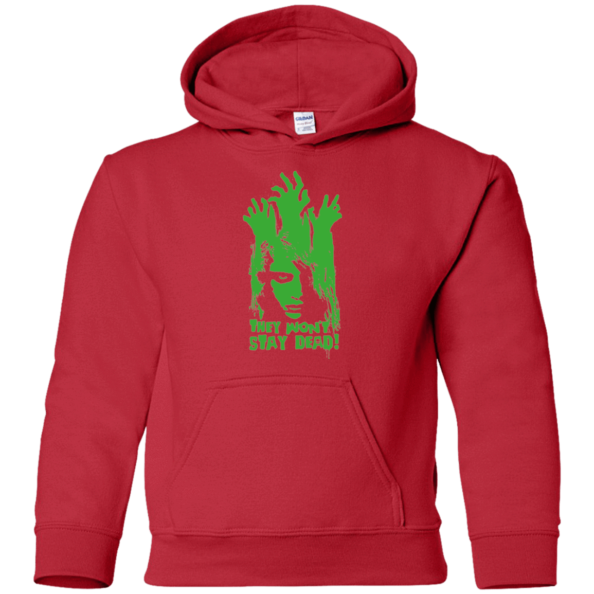 Sweatshirts Red / YS They Wont Stay Dead Youth Hoodie