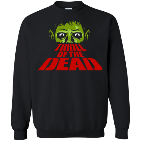 Sweatshirts Black / Small Thrill of the Dead Crewneck Sweatshirt