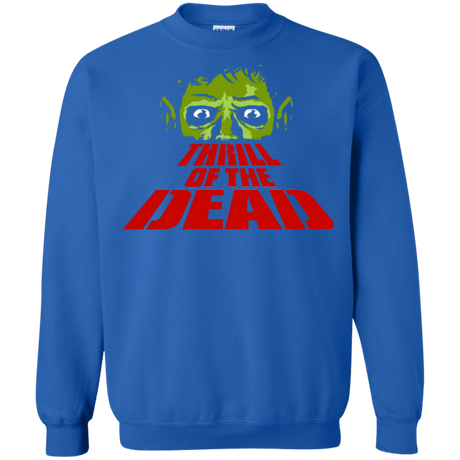 Sweatshirts Royal / Small Thrill of the Dead Crewneck Sweatshirt