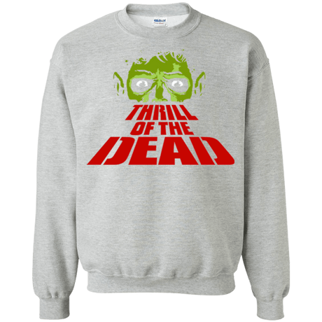 Sweatshirts Sport Grey / Small Thrill of the Dead Crewneck Sweatshirt