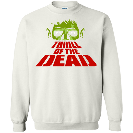 Sweatshirts White / Small Thrill of the Dead Crewneck Sweatshirt