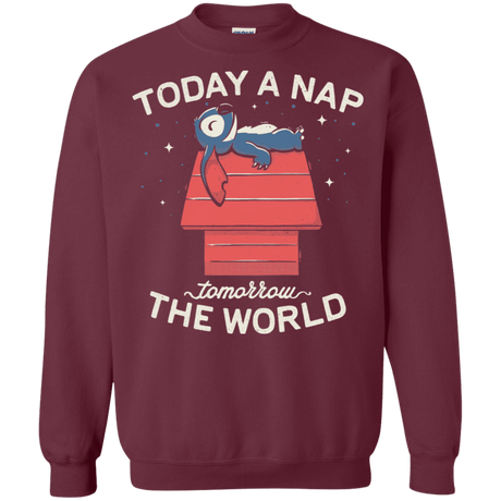 Sweatshirts Maroon / S Today a Nap Tomorrow the World Crewneck Sweatshirt