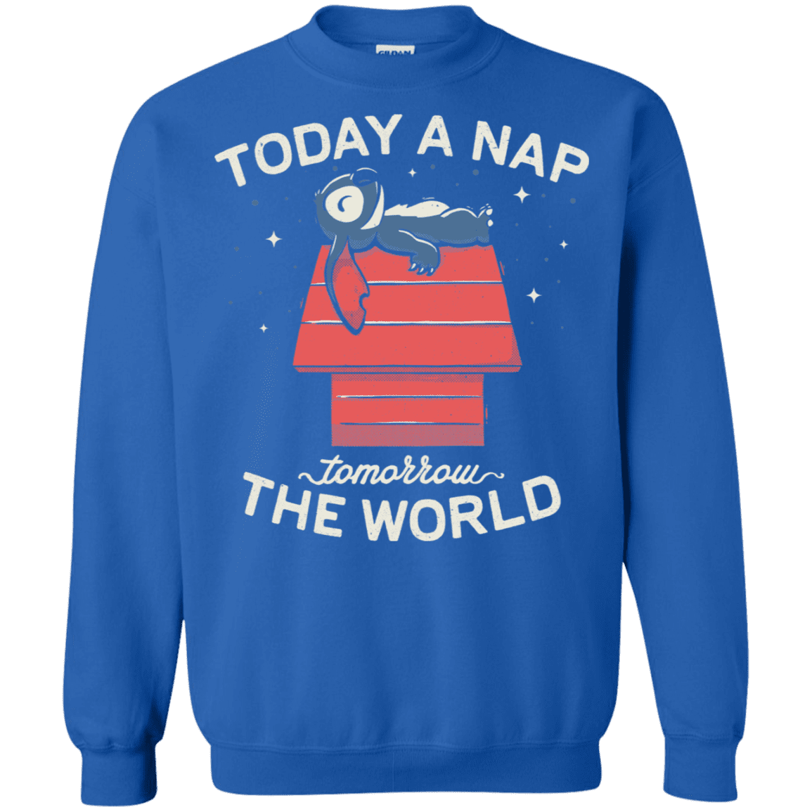 Sweatshirts Royal / S Today a Nap Tomorrow the World Crewneck Sweatshirt