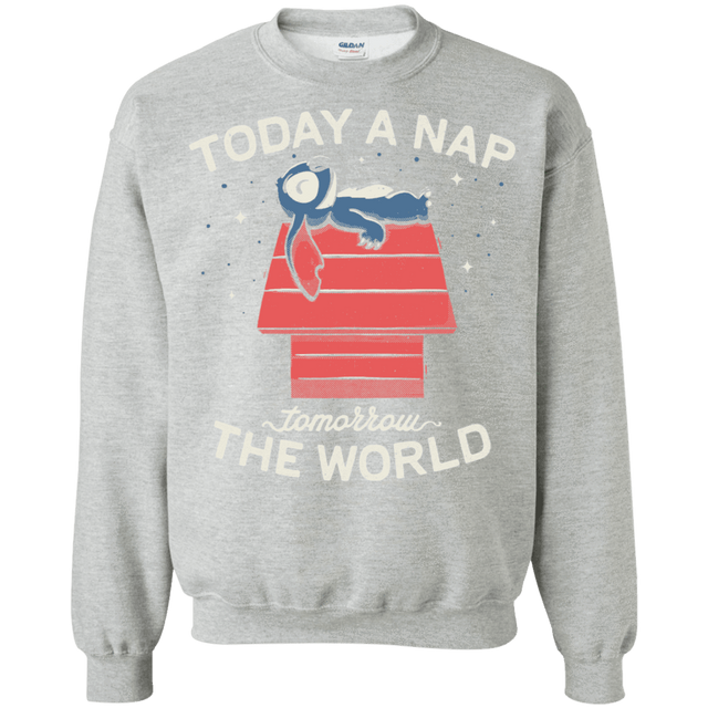 Sweatshirts Sport Grey / S Today a Nap Tomorrow the World Crewneck Sweatshirt