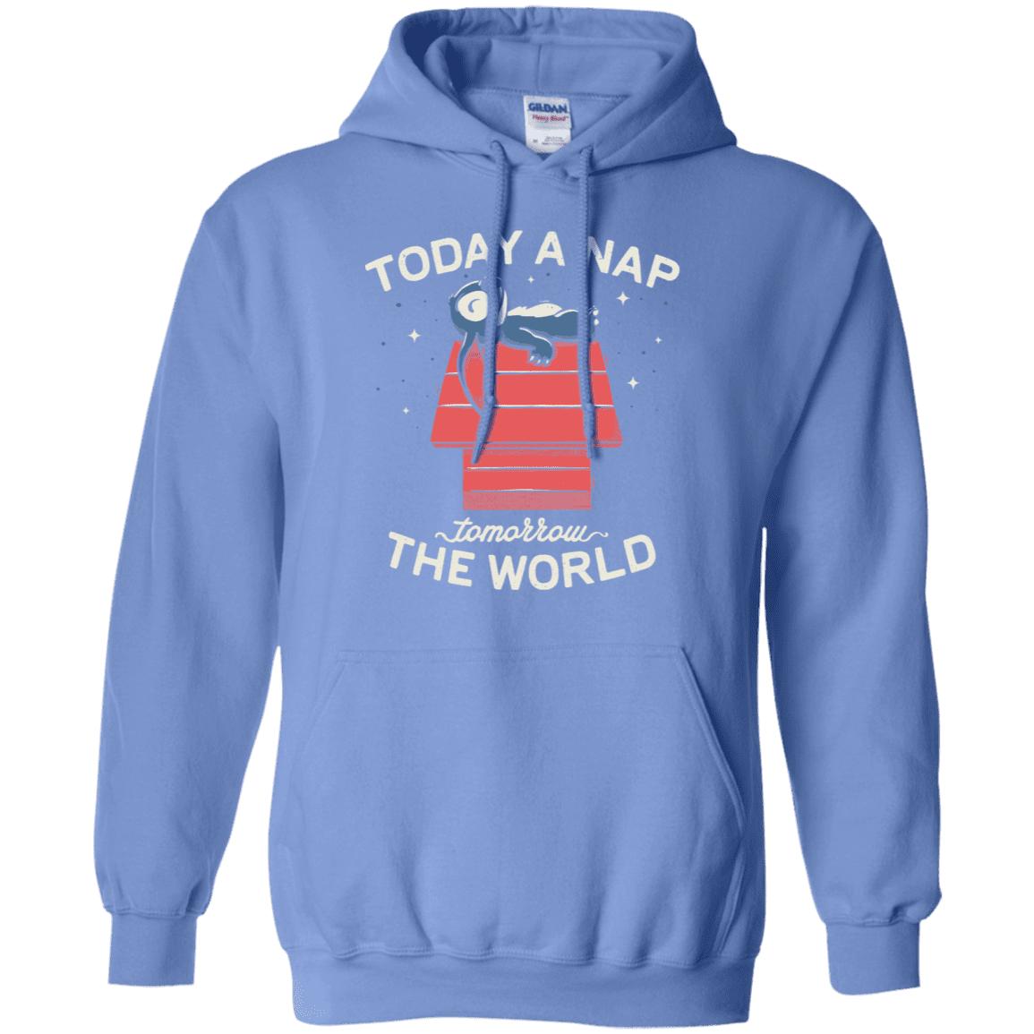 Sweatshirts Carolina Blue / S Today a Nap Tomorrow the World Pullover Hoodie