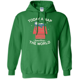 Sweatshirts Irish Green / S Today a Nap Tomorrow the World Pullover Hoodie