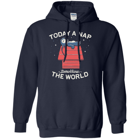 Sweatshirts Navy / S Today a Nap Tomorrow the World Pullover Hoodie