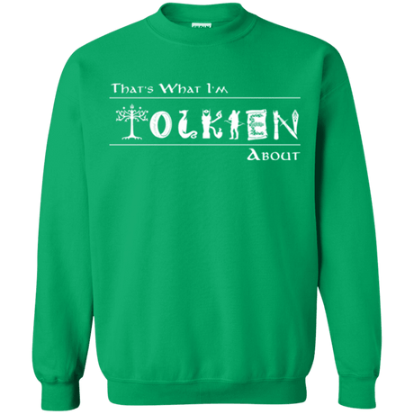 Sweatshirts Irish Green / Small Tolkien About Crewneck Sweatshirt
