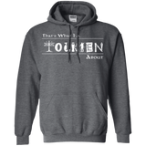 Sweatshirts Dark Heather / Small Tolkien About Pullover Hoodie