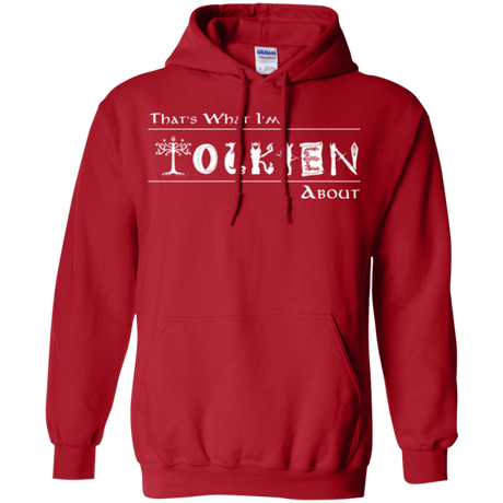 Sweatshirts Red / Small Tolkien About Pullover Hoodie