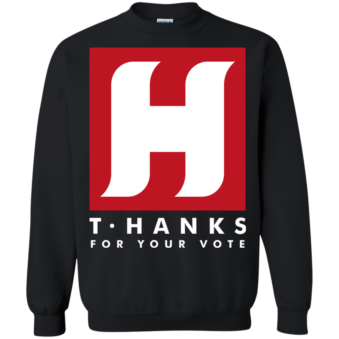 Tom HANKS For Your Vote Crewneck Sweatshirt