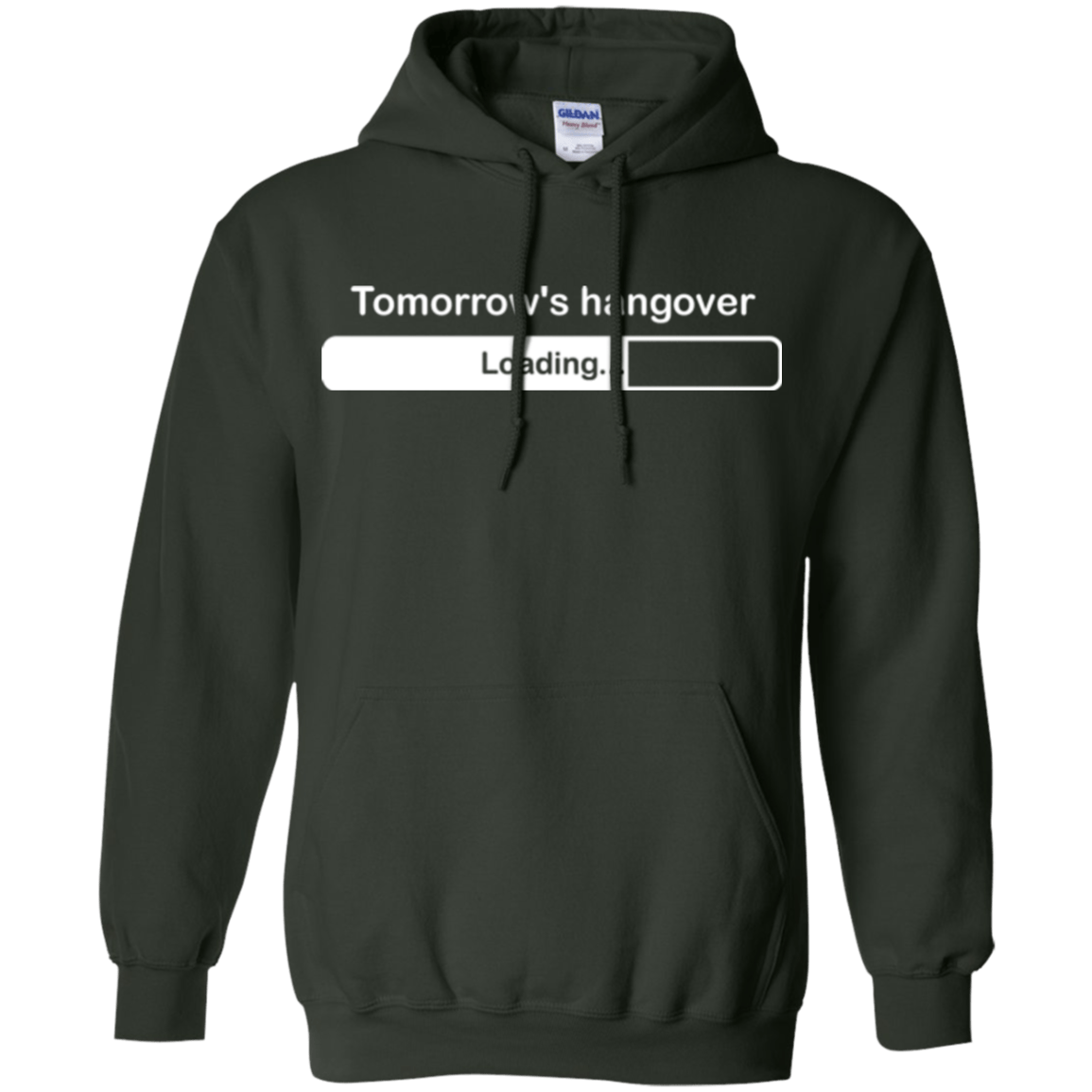 Sweatshirts Forest Green / Small Tomorrow's hangover Pullover Hoodie