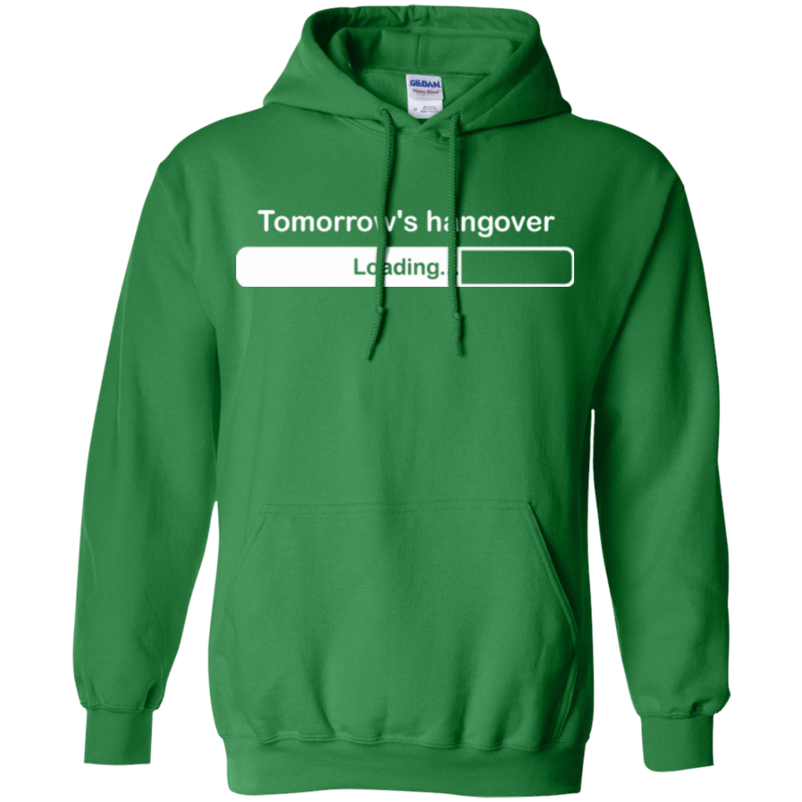 Sweatshirts Irish Green / Small Tomorrow's hangover Pullover Hoodie