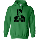 Sweatshirts Irish Green / Small Tony Fucking Montana Pullover Hoodie