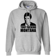 Sweatshirts Sport Grey / Small Tony Fucking Montana Pullover Hoodie