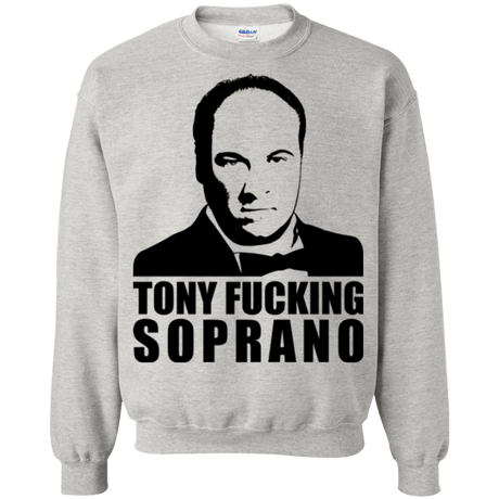 Sweatshirts Ash / Small Tony Fucking Soprano Crewneck Sweatshirt