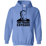 Sweatshirts Carolina Blue / Small Tony Fucking Soprano Pullover Hoodie