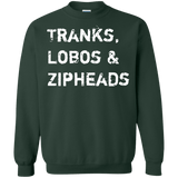 Sweatshirts Forest Green / Small Tranks Lobos Zipheads Crewneck Sweatshirt