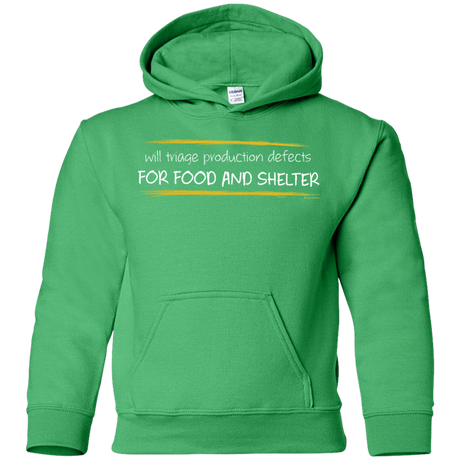 Sweatshirts Irish Green / YS Triaging Defects For Food And Shelter Youth Hoodie