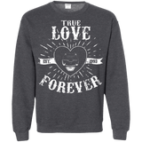 Sweatshirts Dark Heather / Small True Love Forever Black Crewneck Sweatshirt