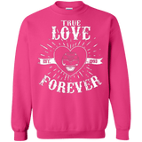 Sweatshirts Heliconia / Small True Love Forever Black Crewneck Sweatshirt