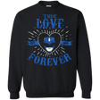 Sweatshirts Black / Small True Love Forever Blue Crewneck Sweatshirt