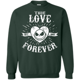 Sweatshirts Forest Green / Small True Love Forever Nightmare Crewneck Sweatshirt