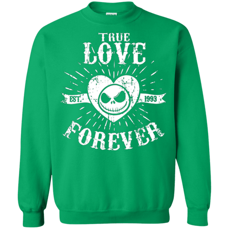 Sweatshirts Irish Green / Small True Love Forever Nightmare Crewneck Sweatshirt