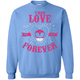 Sweatshirts Carolina Blue / Small True Love Forever Pink Crewneck Sweatshirt