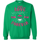 Sweatshirts Irish Green / Small True Love Forever Pink Crewneck Sweatshirt