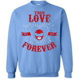 Sweatshirts Carolina Blue / Small True Love Forever Red Crewneck Sweatshirt