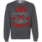 Sweatshirts Dark Heather / Small True Love Forever Red Crewneck Sweatshirt