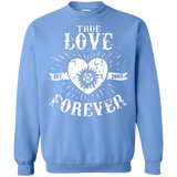 Sweatshirts Carolina Blue / Small True Love Forever Supernatural Crewneck Sweatshirt