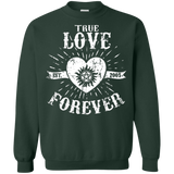 Sweatshirts Forest Green / Small True Love Forever Supernatural Crewneck Sweatshirt