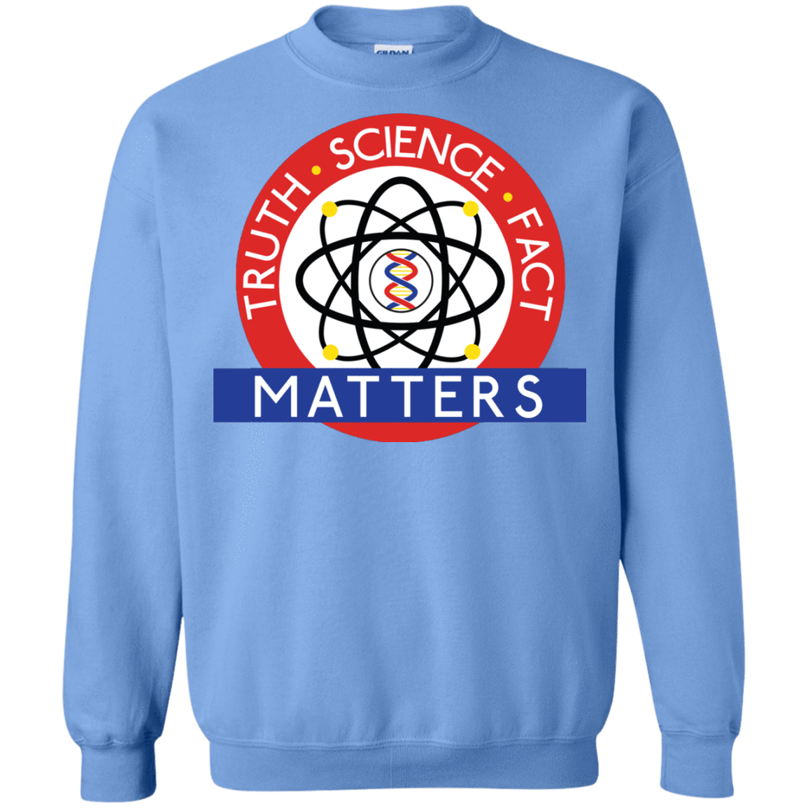 Sweatshirts Carolina Blue / S Truth Science Fact Crewneck Sweatshirt