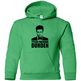 Sweatshirts Irish Green / YS Tyler Fucking Durden Youth Hoodie