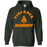 Sweatshirts Forest Green / Small Violence Academy Pullover Hoodie