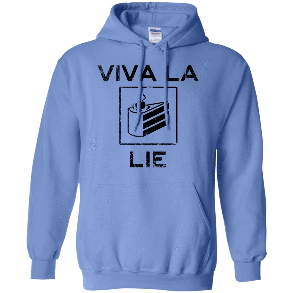 Sweatshirts Carolina Blue / S Viva La Lie Pullover Hoodie