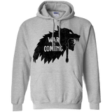 War is Coming Pullover Hoodie