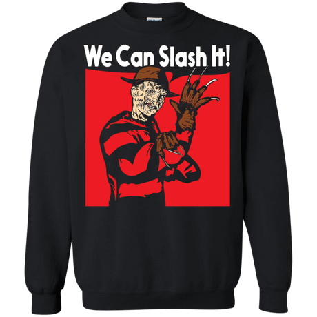 Sweatshirts Black / S We Can Slash It! Crewneck Sweatshirt