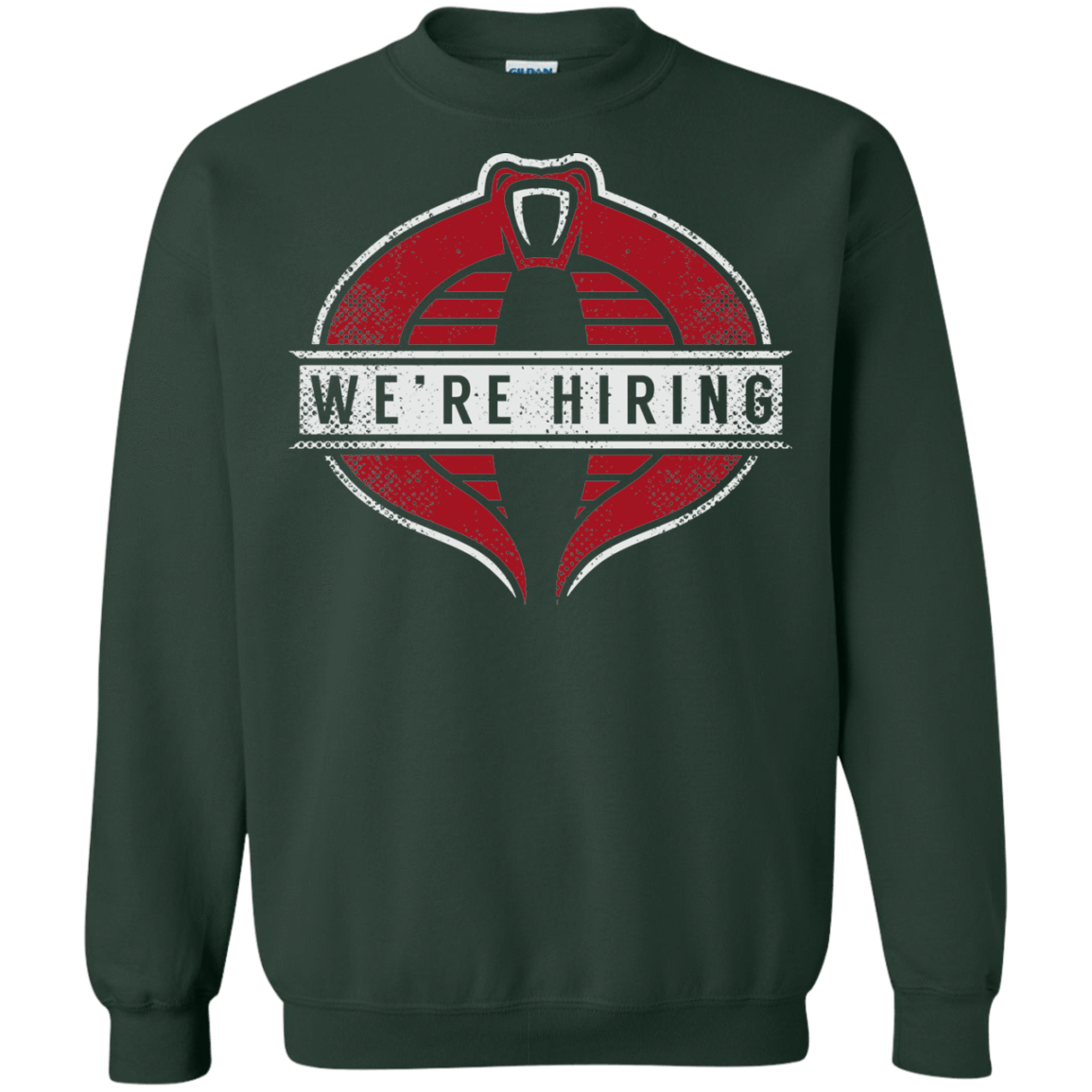 Sweatshirts Forest Green / S We're Hiring Crewneck Sweatshirt