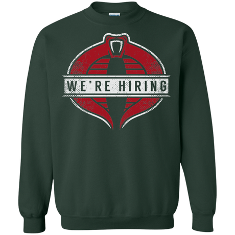 Sweatshirts Forest Green / S We're Hiring Crewneck Sweatshirt