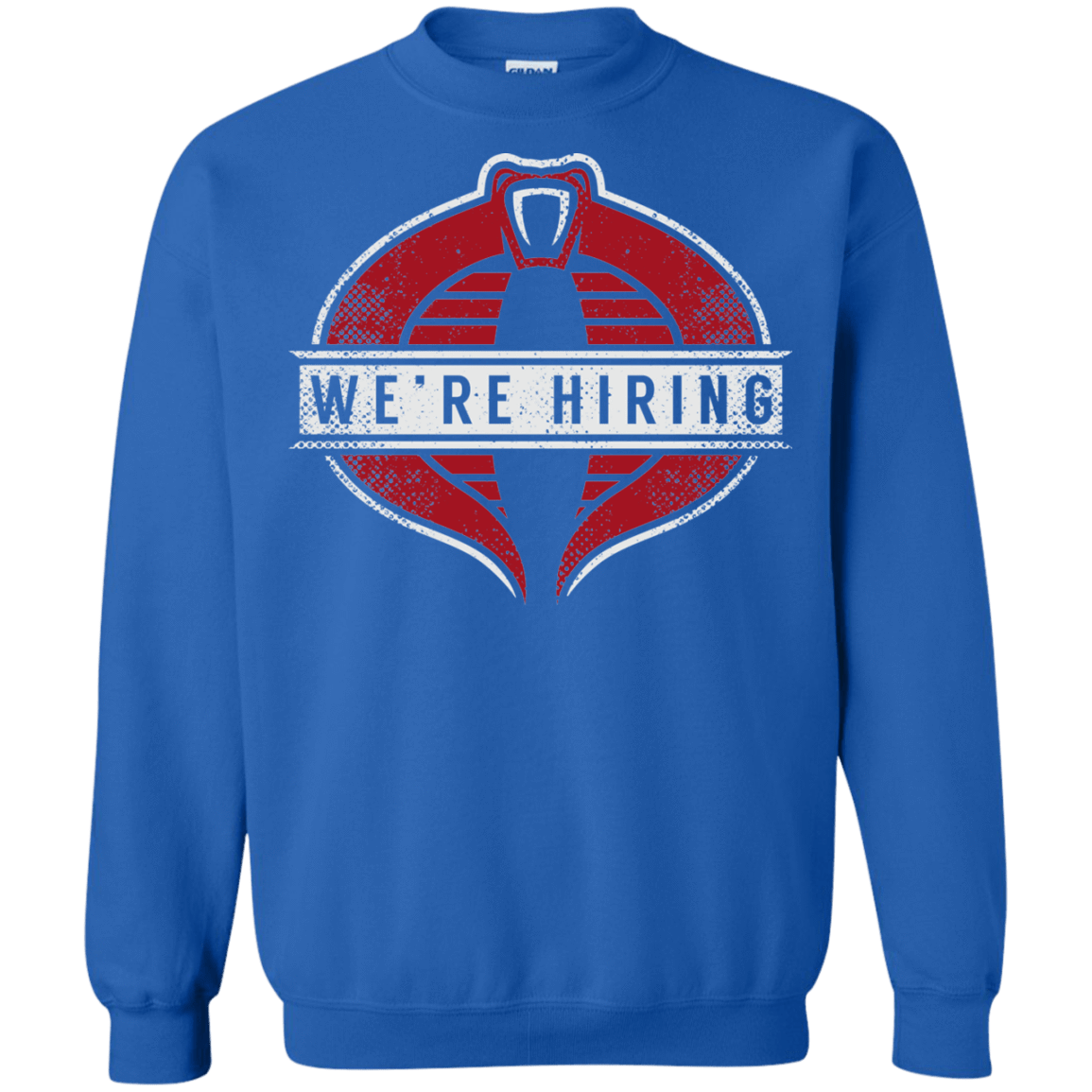 Sweatshirts Royal / S We're Hiring Crewneck Sweatshirt