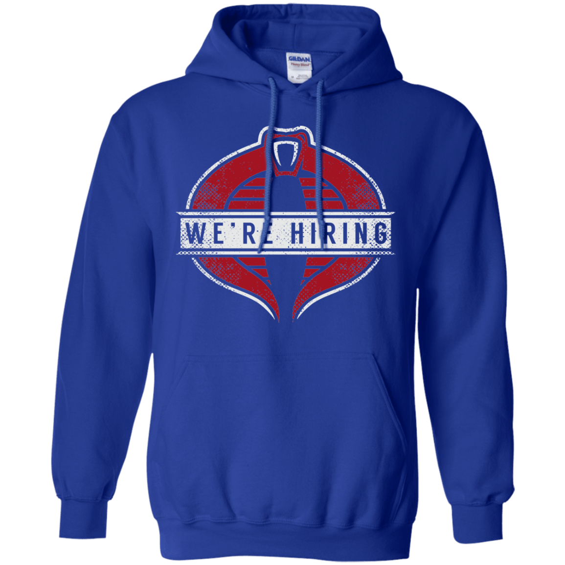 Sweatshirts Royal / S We're Hiring Pullover Hoodie