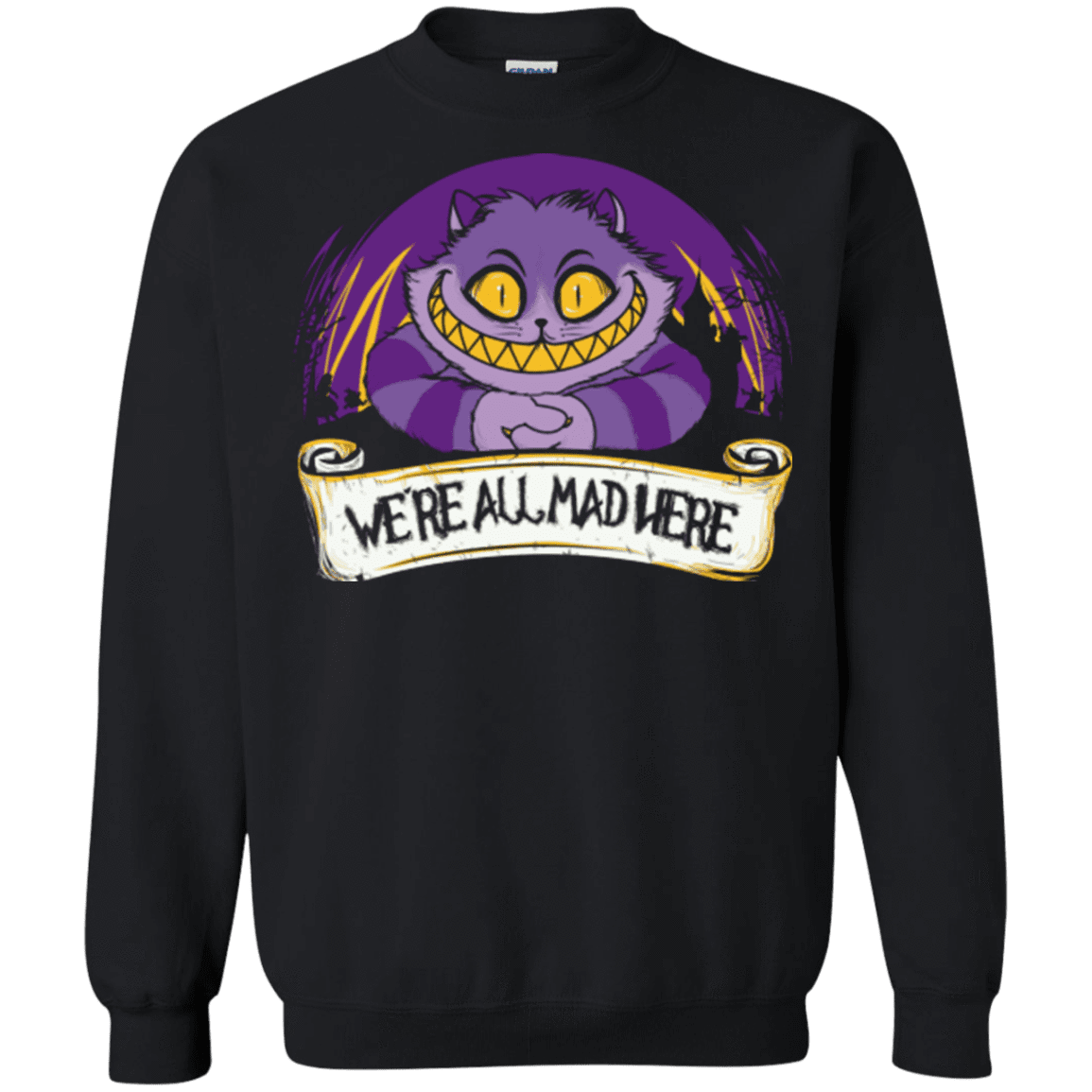 Sweatshirts Black / Small Were All Mad Here Crewneck Sweatshirt