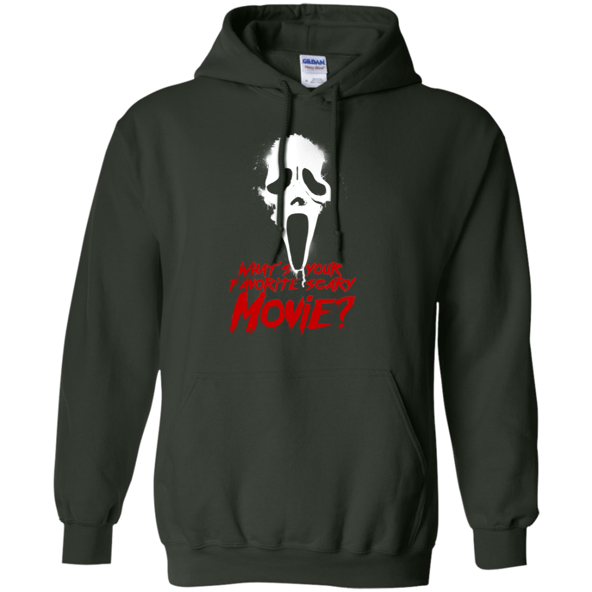 Sweatshirts Forest Green / S What's Your Favorite Scary Movie Pullover Hoodie