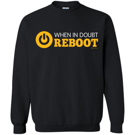 Sweatshirts Black / Small When In Doubt Reboot Crewneck Sweatshirt
